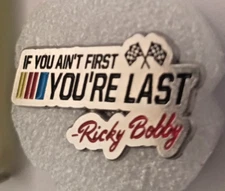 RICKY BOBBY- ENAMEL PIN-SHIP ALL THE PINS YOU BUY FOR $4.99-VISIT OUR STORE