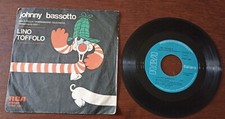 2950 45 GIRI LINO TOFFOLO - JOHNNY BASSOTTO 1976 ACCETTABILE