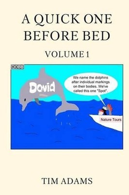 A Quick One Before Bed by Tim Adams (English) Paperback Book