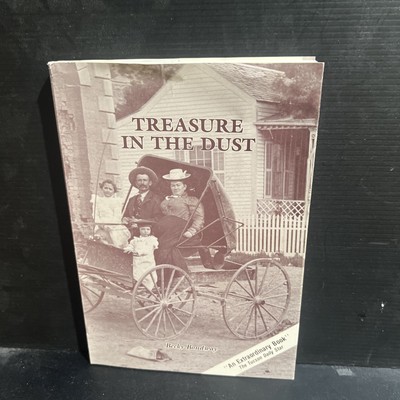 OOP SIGNED 1st Treasure in the Dust Becky Boudway Trade PB 1985 Gold Mining Era