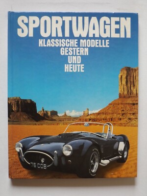 Brian Laban - Sportwagen, klassische Modelle gestern und heute / Merit-Verlag