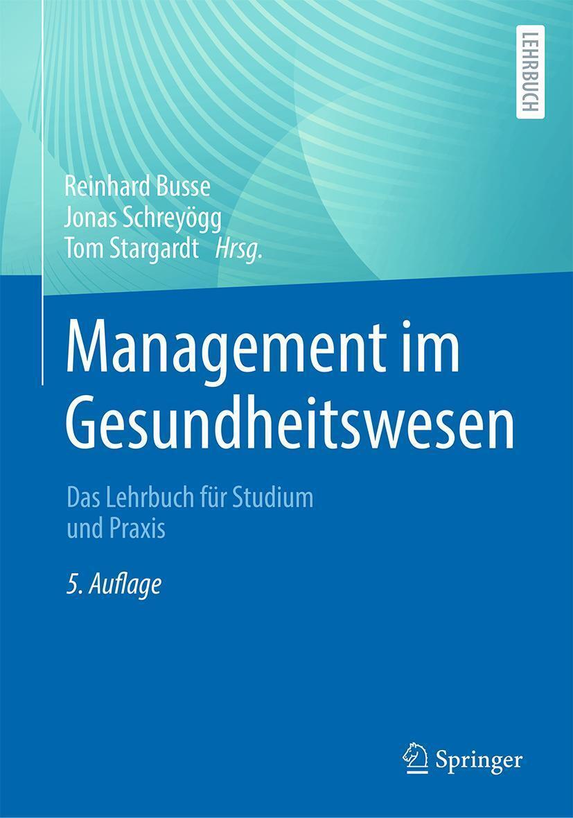 Thumbnail - Management Gesundheitswesen | Das Lehrbuch Für Studium Und Praxis |