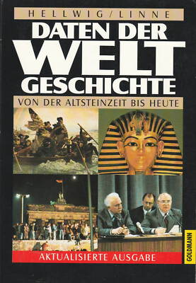 Daten der Weltgeschichte von der Altsteinzeit bis heute   Hellwig / Linne (Tb)