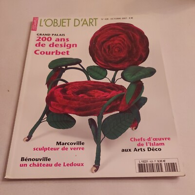 2007 October, L'OBJET D'ART Magazine, 200 ans de design Courbet  (CP305) 