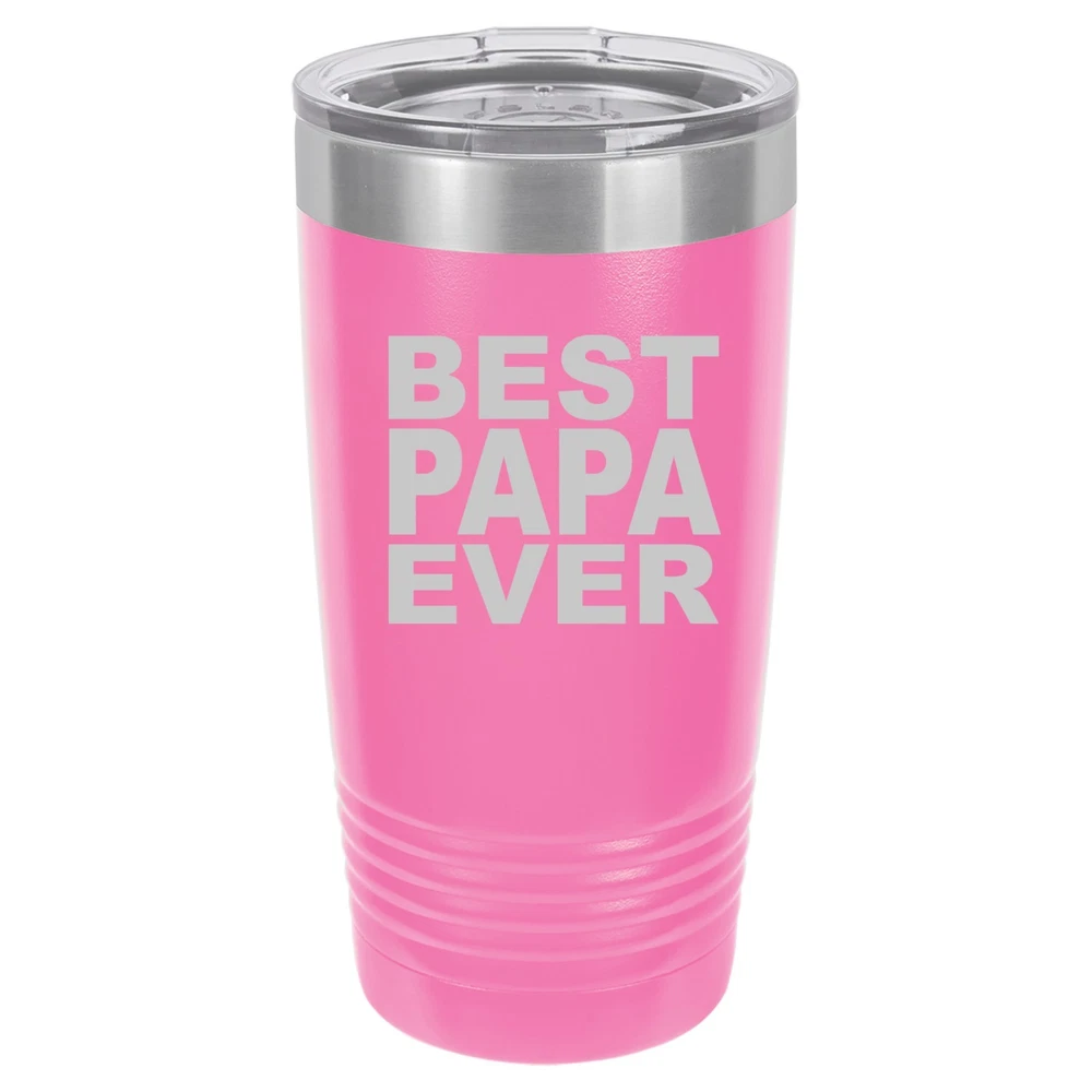 Tumbler 20oz 30oz Travel Mug Cup Vacuum Insulated Stainless Steel Best Papa Ever