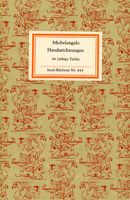 Michelangelo, Handzeichnungen, Insel-Bücherei Nr. 444, 1975, Rarität