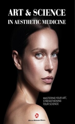 Art & Science in Aesthetic Medicine - [OEO Officina Editoriale Oltrarno]