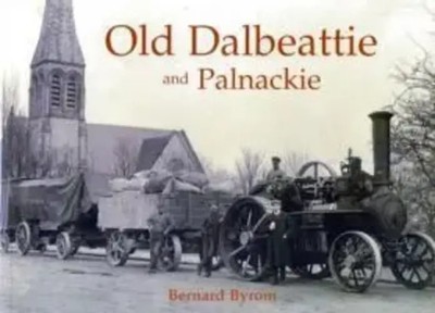 Bernard Byrom | Byrom, B: Old Dalbeattie and Palnackie | Taschenbuch | Englisch