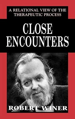 Close Encounters: A Relational View of..., Robert Winer