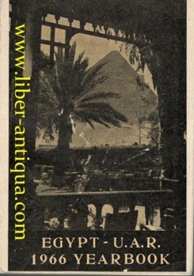 Egypt - U.A.R. 1966 Yearbook The Ptolemies Publications (Editor):