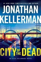 Jonathan Kellerman | City Of The Dead | Buch | Englisch (2022) | Alex Delaware