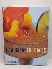 Caribbean Cocktails by Jennifer Trainer Thompson 2003 Trade Paperback Drink