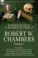 The Collected Supernatural And Weird Fiction Of Robert W. Chambers Chambers Buch