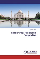 Leadership: An Islamic Perspective Lukman Tha...