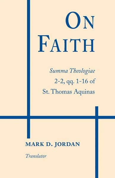 Thomas Aquinas | On Faith | Taschenbuch | Englisch (1990) | Ean 9780268015039-image