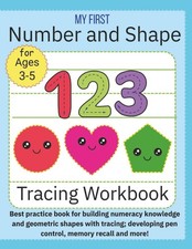 Number and Shape Tracing Workbook: Suitable for ages 3-5