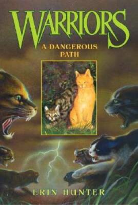 A Dangerous Path (Warriors #5) - Paperback By Hunter, Erin - GOOD