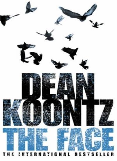 The Face By Dean Koontz. 0007130716