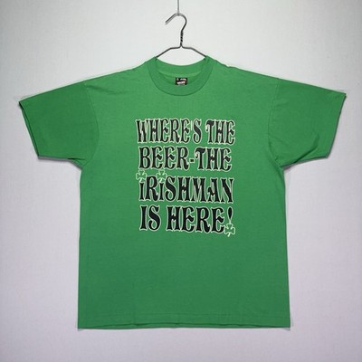 VTG 90s St. Patricks Day Shirt - Where's the Beer The Irishman Is Here - Mens XL