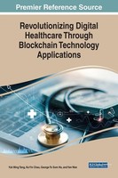 Revolutionizing Digital Healthcare Through Blockchain Technology Applications Ka
