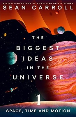 The Biggest Ideas in the Universe 1 by Author Unknown