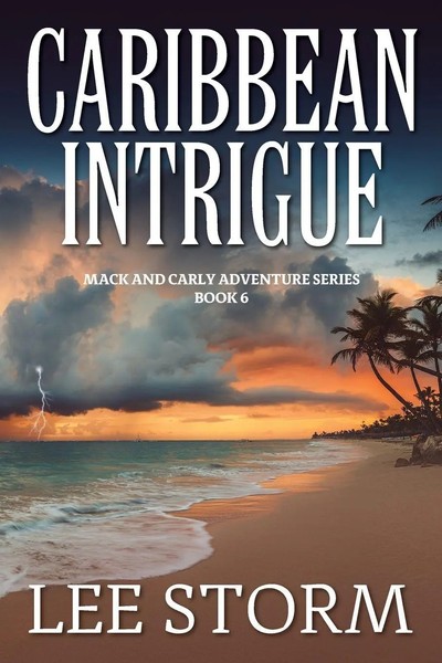 Lee Storm | Caribbean Intrigue | Taschenbuch | Englisch (2024) | Outskirts Press-image
