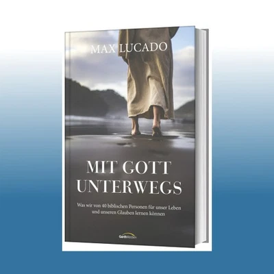 Mit Gott unterwegs | Max Lucado - Bild 1 von 2