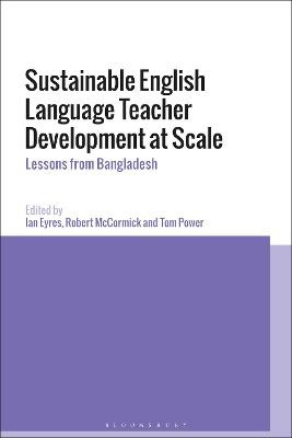 Sustainable English Language Teacher Development at Scale - 9781350154704