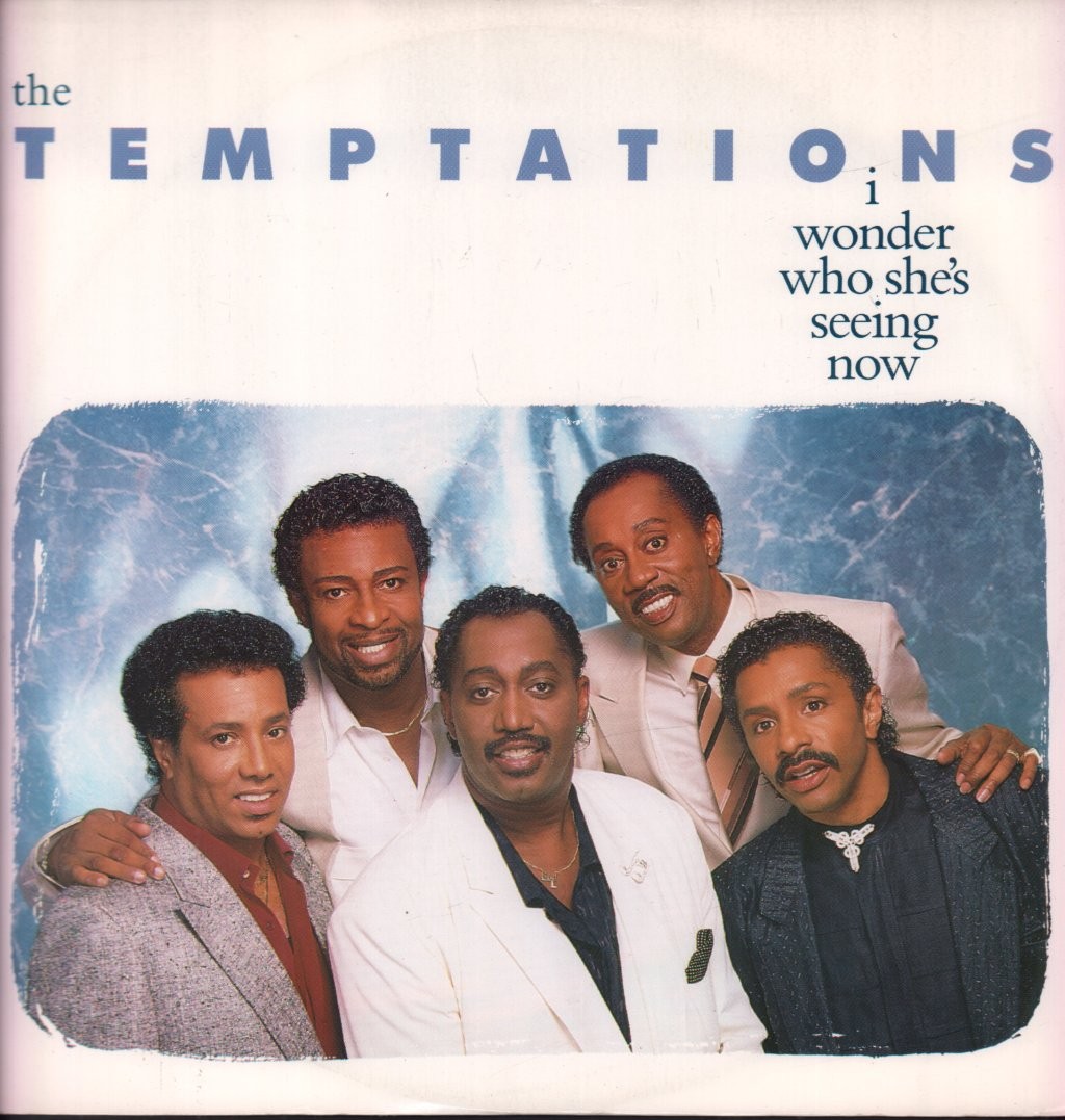 Temptations I Wonder Who She's Seeing Now 12"" vinyl UK Motown 1987 in pic sleeve