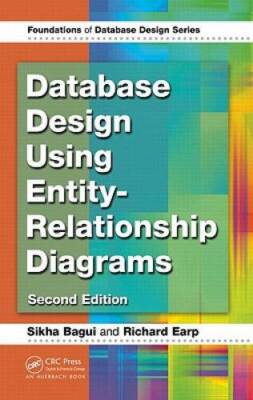 Database Design Using Entity-Relationship Diagrams, Second Edition (Found - GOOD
