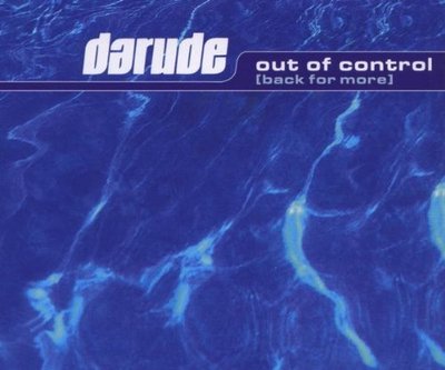 Darude Out of control (3 versions, 2001, plus 'Sandstorm [Jan Driver.. [Maxi-CD]