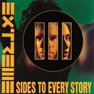 EXTREME III Sides to Every Story (Vinyl) 12'' Album