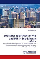 Structural Adjustment Of Wb And Imf In Sub-Saharan Africa Jianmario Jarso