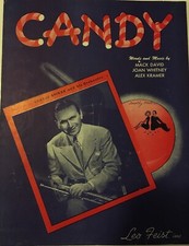 SHEET MUSIC CANDY BY MACK DAVID, JOAN WHITNEY AND ALEX KRAMER 1944 VINTAGE
