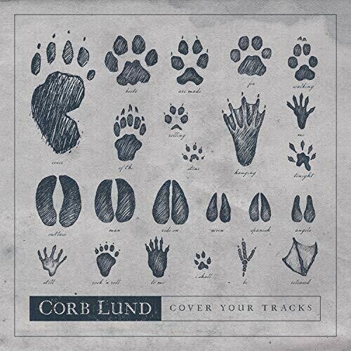 Corb Lund Cover Your Tracks New Cd