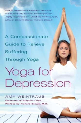 Amy Weintraub Yoga for Depression (Tascabile)