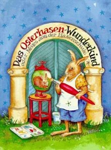 Das Osterhasen- Wunderkind. Oder: Neues aus der Hasensch... | Buch | Zustand gut