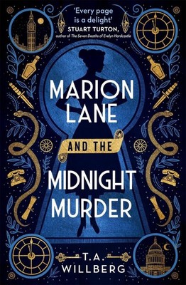 Marion Lane and the Midnight Murder: An Inquirers Mystery by T.A. Willberg Paper
