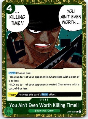 You Ain't Even Worth Killing Time!! OP06-039 Wings of the Captain One Piece Foil