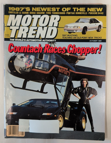MOTOR TREND MAGAZINE-OCTOBER 1986-COUNTACH RACES CHOPPER-87 MUSTANG ...