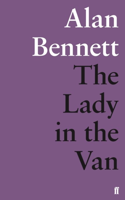 The Lady in the Van by Alan Bennett (Paperback Book)