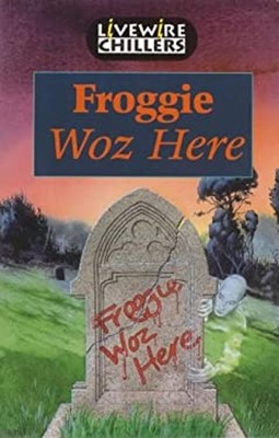 Froggie Woz Here Taschenbuch Sandra, Howden, Iris Woodcock