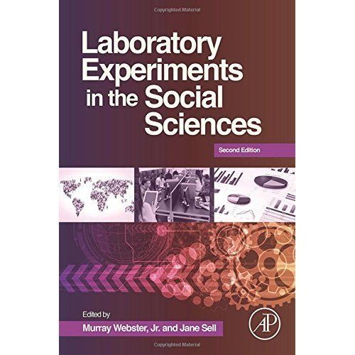 Laboratory Experiments in the Social Sciences Webster Sell Hardback 2e