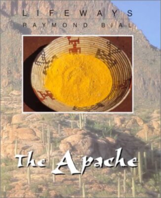 The Apache by Raymond Bial (2002)