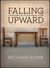 Falling Upward: A Spirituality for the Two Halves of Life - VERY GOOD