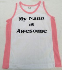 Unisex Awesome Singlets.Let NANA Know Xmas Day  Every Day.For Kids 8-10yrs old