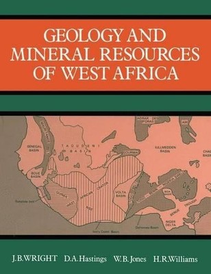 Wright Geology and Mineral Resources of West Africa (Hardback) (UK IMPORT)