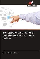 Sviluppo E Valutazione Del Sistema Di Richiesta Online Joven Tolentino Buch 2025