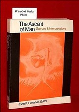 Ascent of Man: Sources and - Paperback, by henahan john - Acceptable