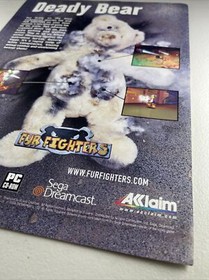 2000 FUR FIGHTERS Ad Acclaim Sega Dreamcast Teddy Bear PC CD ROM Animal Combat